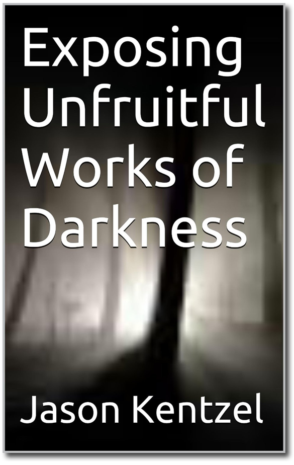 Exposing Unfruitful Works Of Darkness 