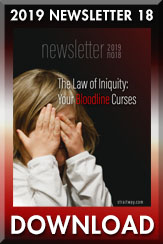 Download: Straitway Newsletter 2019 18 The Law of Iniquity: Your Bloodline Curses, by Sister Ashley