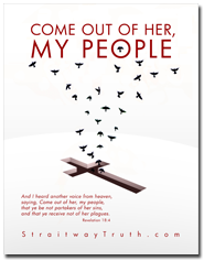 Come Out Of Her My People www.StraitwayTruth.com